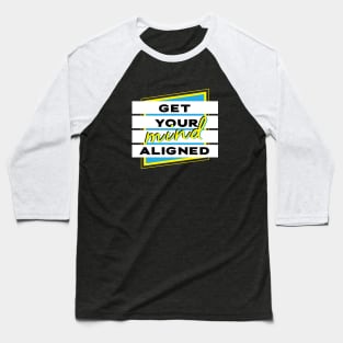 Get your mind aligned - Yellow and blue boxes Baseball T-Shirt